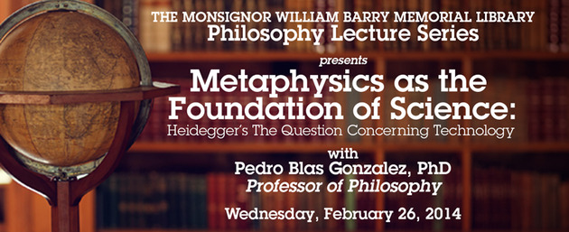 Metaphysics as the foundation of science, Heidegger's the question concerning